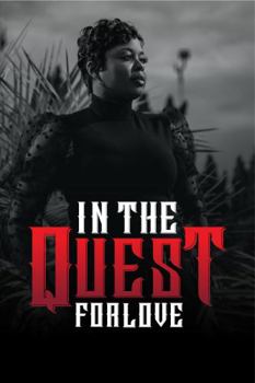 Paperback In the Quest for Love Book