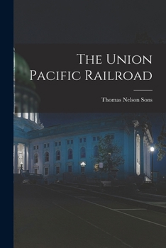 Paperback The Union Pacific Railroad Book