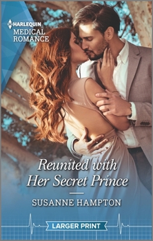 Mass Market Paperback Reunited with Her Secret Prince: A Royal Romance to Rule Your Heart! [Large Print] Book