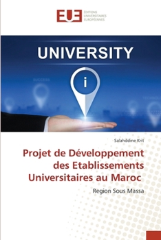 Projet de Développement des Etablissements Universitaires au Maroc (French Edition)