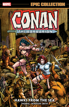 Hawks from the Sea - Book #2 of the Conan the Barbarian Epic Collection: The Original Marvel Years