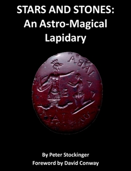 Paperback Stars and Stones: An Astro-Magical Lapidary Book