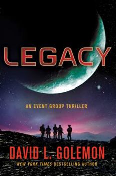 Legacy - Book #6 of the Event Group Thriller