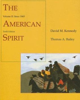 Paperback The American Spirit, Volume 2: Since 1865 Book