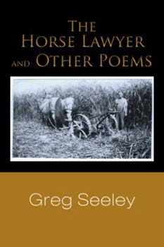 Paperback The Horse Lawyer and Other Poems Book