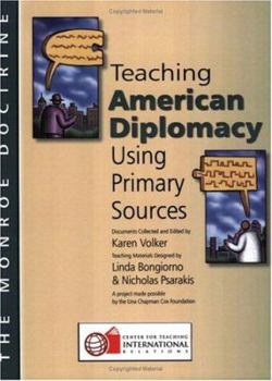 Paperback Teaching American Diplomacy: The Monroe Doctrine Book