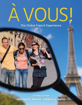 Paperback Student Activity Manual for Anover/Antes' ? Vous!: The Global French Experience Book