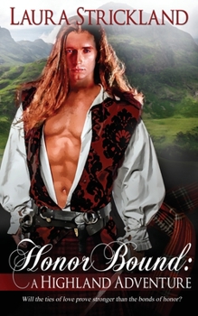 Paperback Honor Bound: A Highland Adventure Book