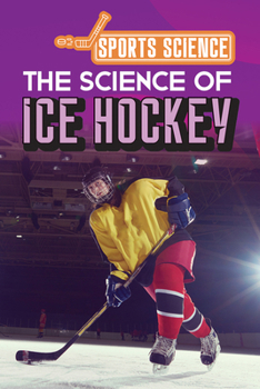Science of Ice Hockey