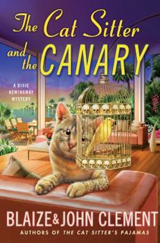 Hardcover The Cat Sitter and the Canary Book