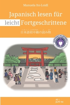 Paperback Japanisch lesen für leicht Fortgeschrittene [German] Book