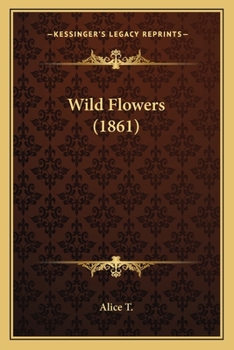 Paperback Wild Flowers (1861) Book