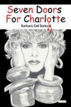 Paperback Seven Doors for Charlotte Book
