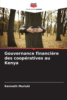 Paperback Gouvernance financière des coopératives au Kenya [French] Book