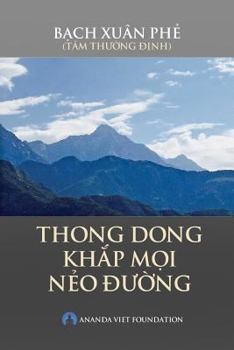 Paperback Thong Dong Khap Moi Neo Duong [Vietnamese] Book