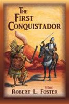 Paperback The First Conquistador Book