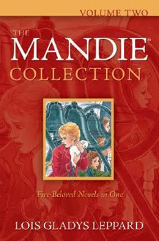 Mandie Books Box Set, vols. 6-10 Mandie and the Medicine Man, Mandie and the Charleston Phantom, Mandie and the Abandoned Mine, Mandie and the Hidden Treasure, Mandie and the Mysterious Bells - Book  of the Mandie