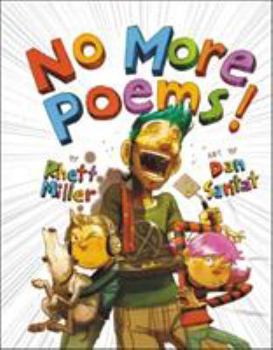 Hardcover No More Poems!: A Book in Verse That Just Gets Worse Book