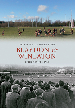Paperback Blaydon & Winlaton Through Time Book