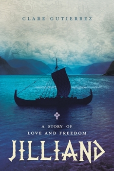 Paperback Jilliand: A Story of Love and Freedom Book
