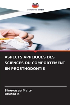 Paperback Aspects Appliqués Des Sciences Du Comportement En Prosthodontie [French] Book