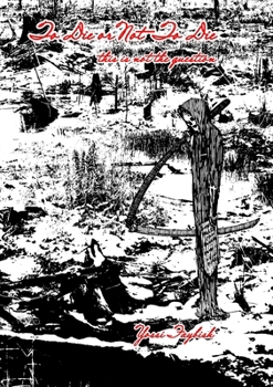 Paperback To Die or Not To Die, this is not the question: full book