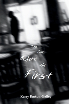 The One Before The First