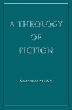 Paperback A Theology of Fiction Book