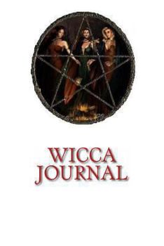 Paperback Wicca Journal: Blank Personal Use Wicca Journal Book