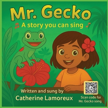 Paperback Mr. Gecko-A Story You Can Sing Book