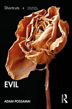 Paperback Evil: Shortcuts to a Big Idea Book
