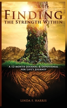 Paperback Finding the Strength Within Book