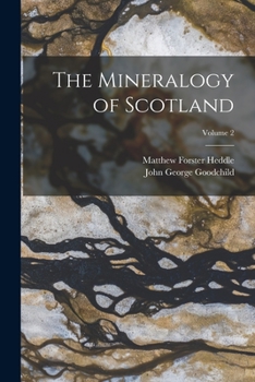 Paperback The Mineralogy of Scotland; Volume 2 Book