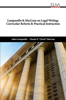 Paperback Lamparello & MacLean on Legal Writing: Curricular Reform & Practical Instruction Book