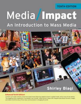 Paperback Media Impact: An Introduction to Mass Media, 2013 Update (Wadsworth Series in Mass Communication and Journalism) Book