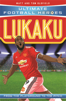 Paperback Lukaku: From the Playground to the Pitch Book