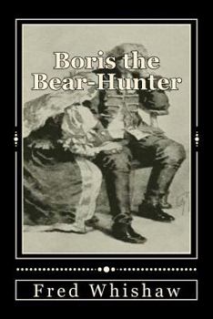 Paperback Boris the Bear-Hunter Book