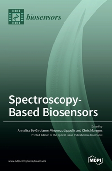 Hardcover Spectroscopy-Based Biosensors Book