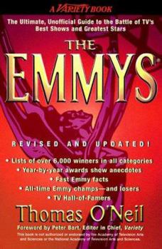 Mass Market Paperback The Emmys: The Ultimate, Unofficial Guide to the Battle of Tv's Best Shows and Greatest Stars Book