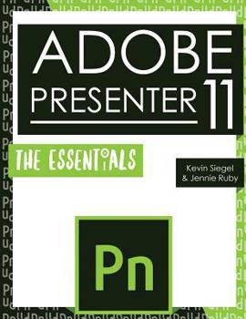 Paperback Adobe Presenter 11: The Essentials Book