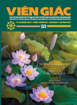 Paperback T&#7841;p chí Viên Giác - S&#7889; 269 - Tháng 10-2025 [Vietnamese] Book