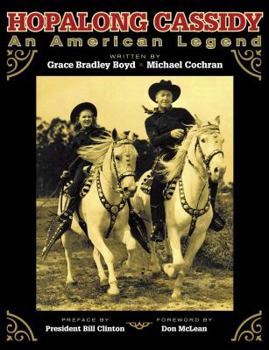 Hardcover Hopalong Cassidy: An American Legend Book