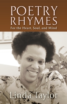 Paperback Poetry Rhymes: For the Heart, Soul, and Mind Book