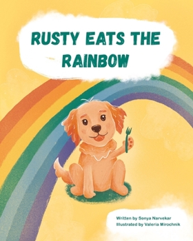 Paperback Rusty Eats the Rainbow Book