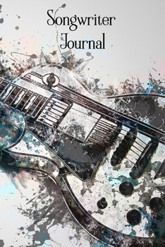 Paperback Songwriter Journal: Musician Notebook / Diary for your lyrics and ideas - 120 Pages - 6x9 - Lined Book