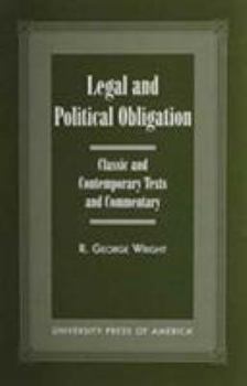 Paperback Legal and Political Obligation: Classic and Contemporary Texts and Commentary Book