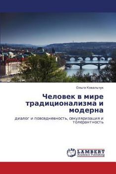 Paperback Chelovek V Mire Traditsionalizma I Moderna [Russian] Book