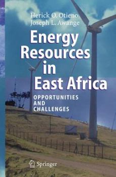 Hardcover Energy Resources in East Africa: Opportunities and Challenges Book