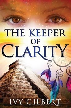 Paperback The Keeper of Clarity Book