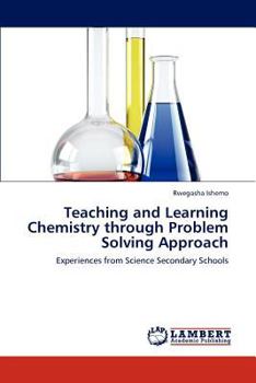 Paperback Teaching and Learning Chemistry Through Problem Solving Approach Book